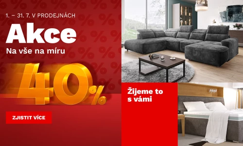 40 % na nábytek na míru 1-31-7-2026